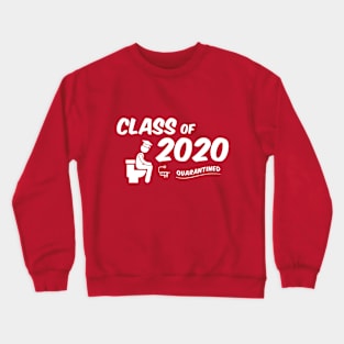 Class of 2020 - Quarantine - Graduation Crewneck Sweatshirt